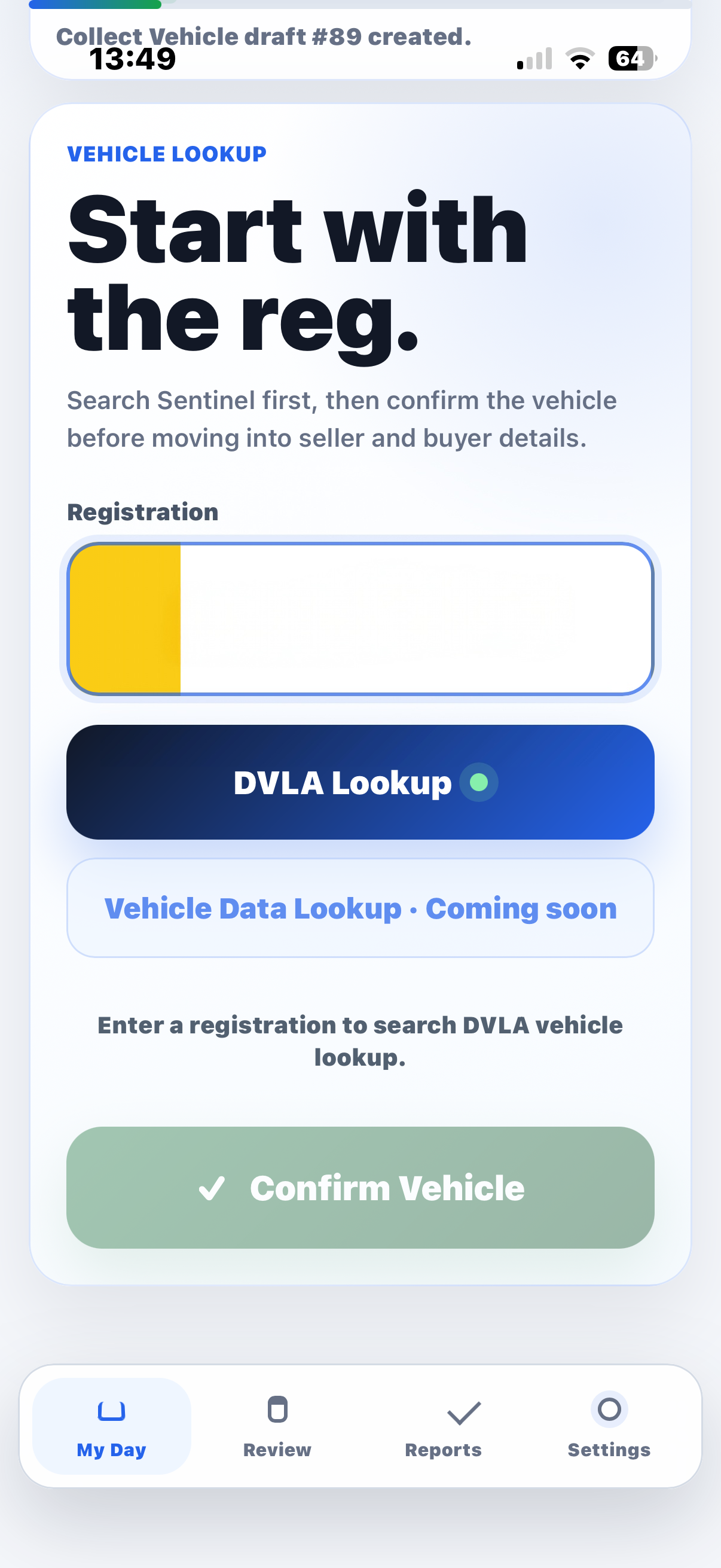 Sentinel vehicle collection app registration lookup screen